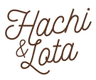 Hachi & Lota